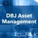 Investor Intentions: DBJ Asset Management looks for funds in the US and Europe
