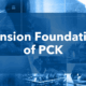 Pension Foundation of PCK